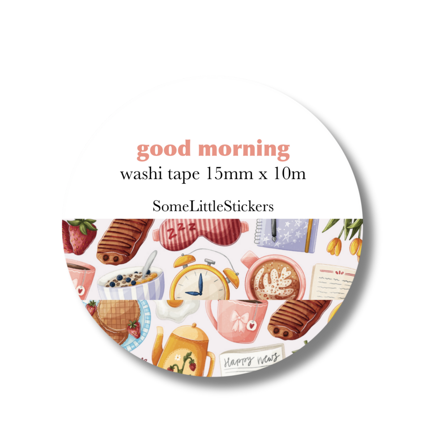 good morning washi tape